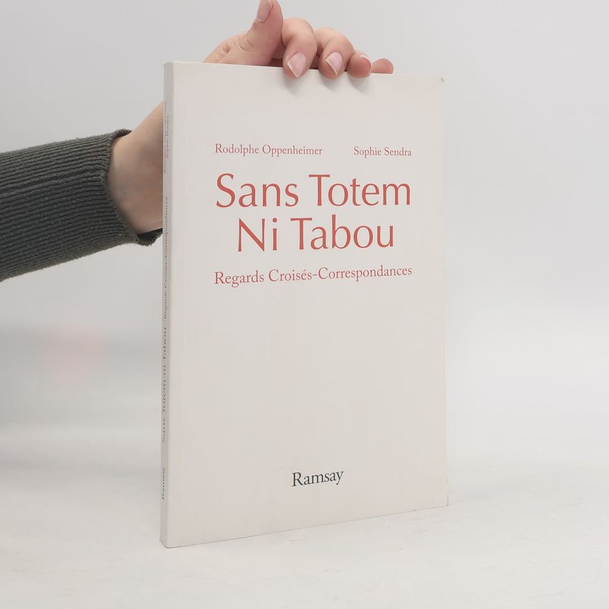 Sophie Sendra Sans Totem Ni Tabou