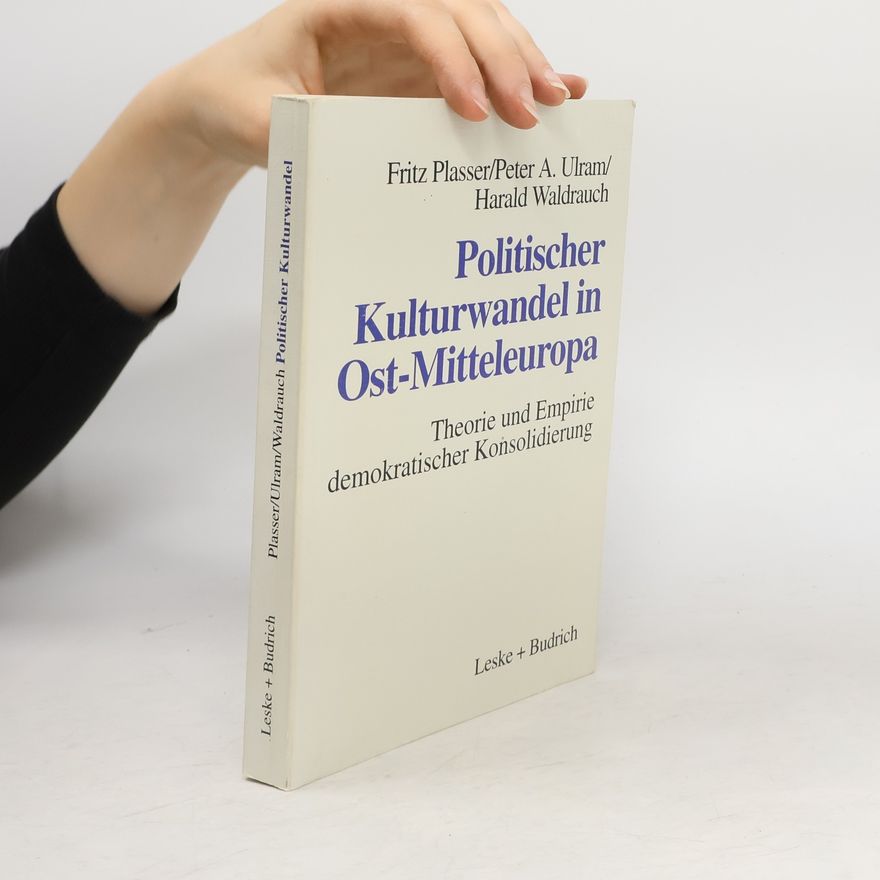 Fritz Plasser Politischer Kulturwandel in Ost-Mitteleuropa