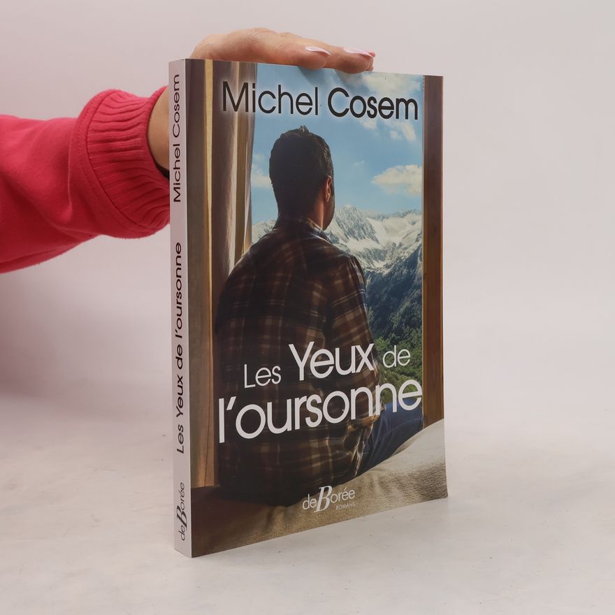 Michel Cosem Les Yeux de l'oursonne