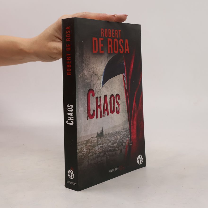 Robert De Rosa Chaos