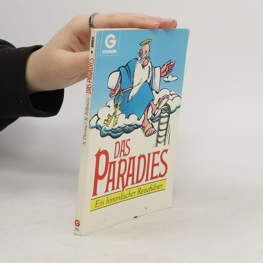 Rory Fellowes Das Paradies