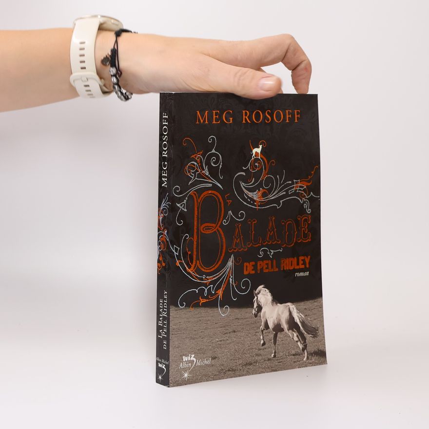 Meg Rosoff La Balade de Pell Ridley
