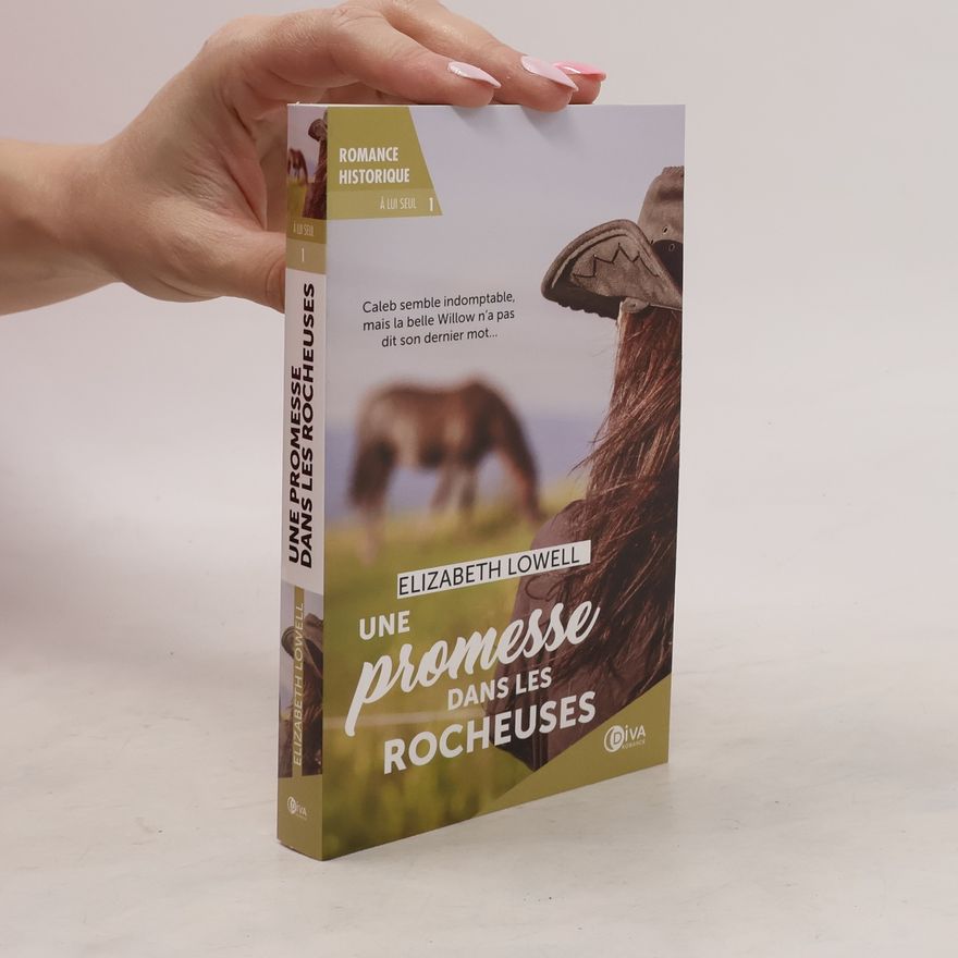 Ann Maxwell À lui seul - 1: Une promesse dans les Rocheuses