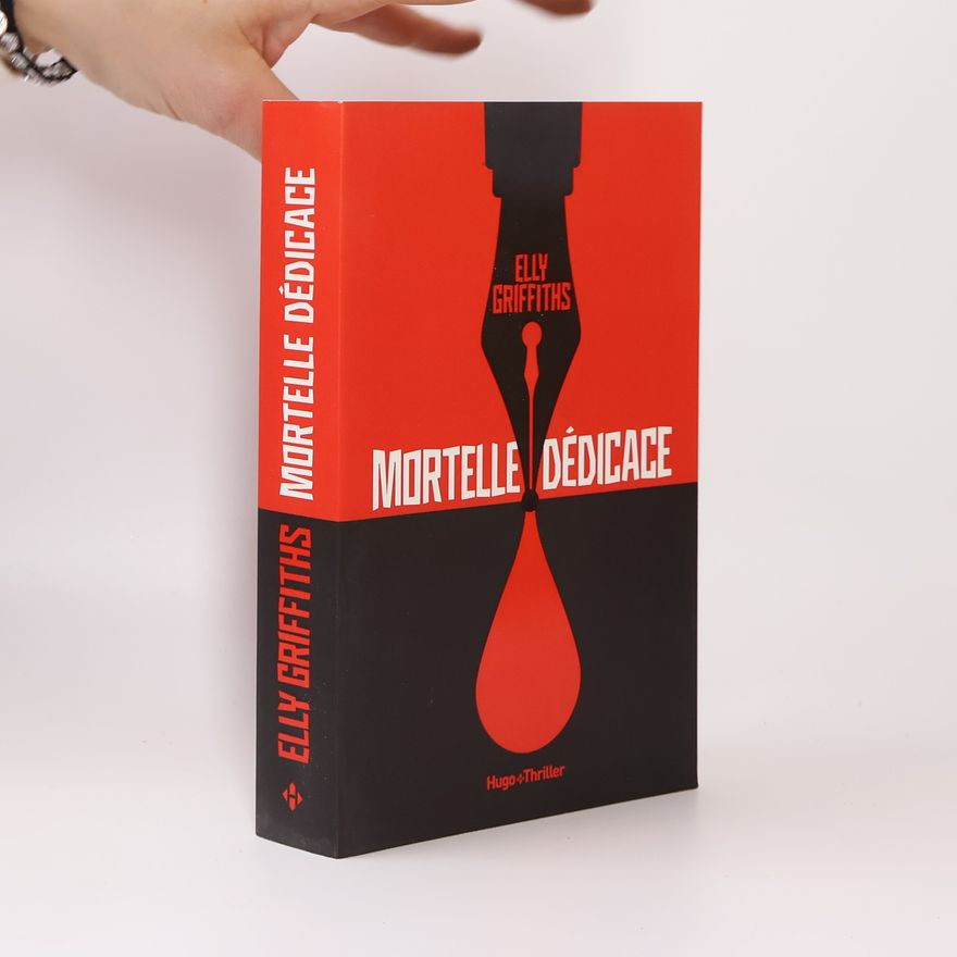 Elly Griffiths Mortelle dédicace