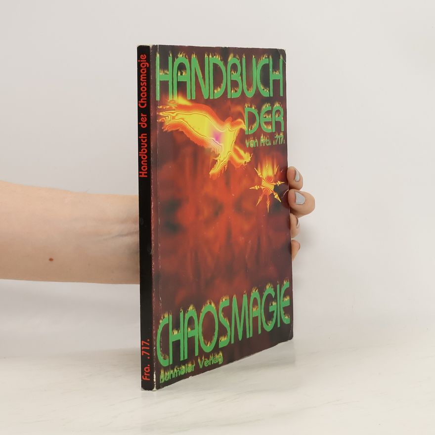 Fra. .717. Handbuch der Chaosmagie
