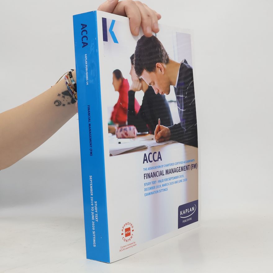Autorenkollektiv ACCA: Financial Management - Study Text