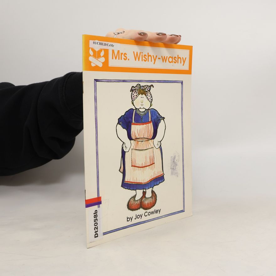Joy Cowley Mrs. Wishy-Washy
