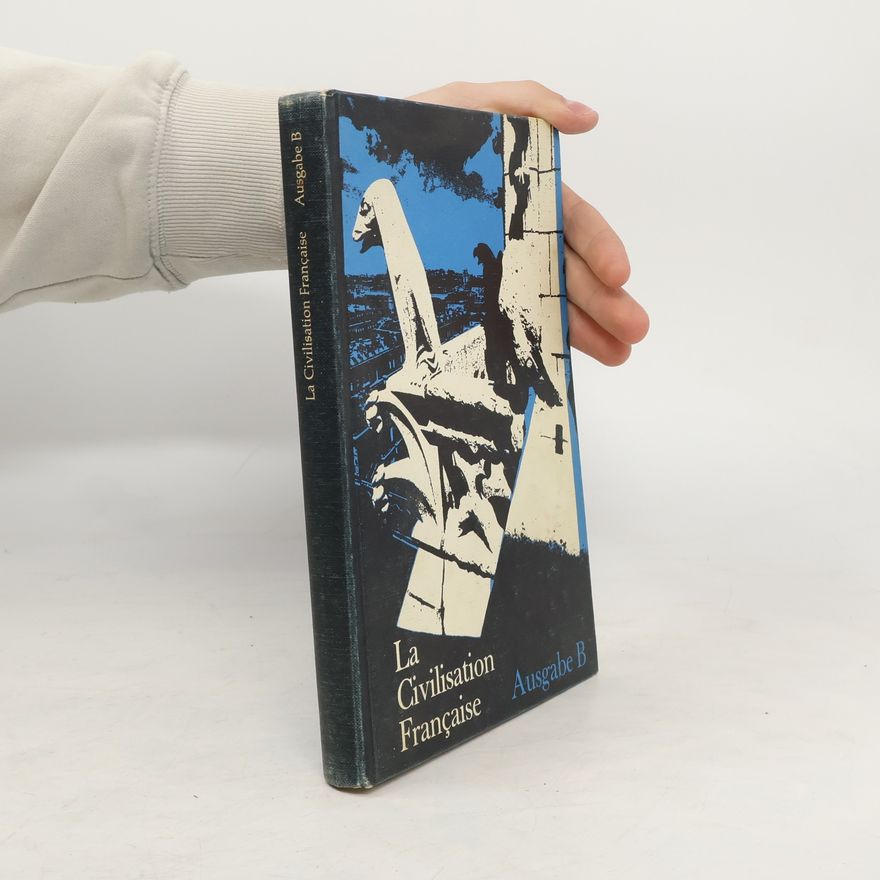 Werner Hertel La Civilisation Française