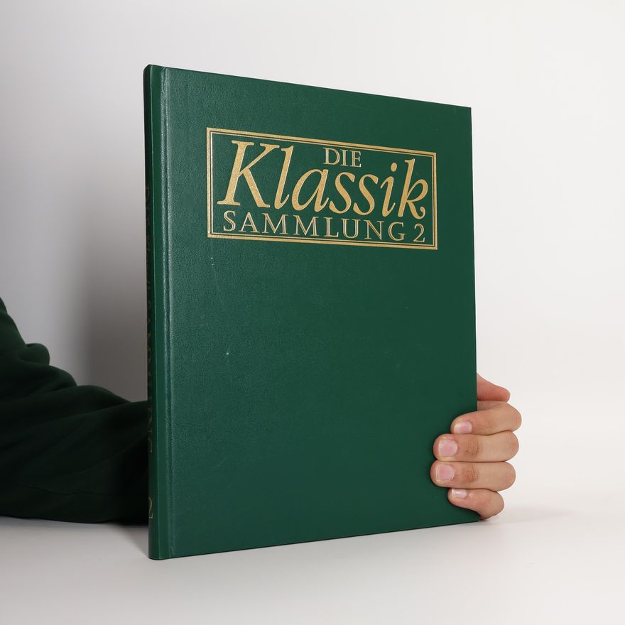 Autorenkollektiv Die Klassik Sammlung 2