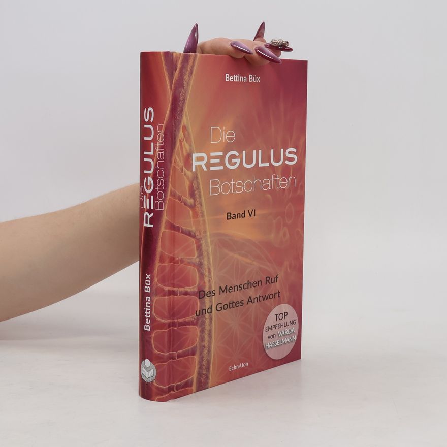 Bettina Büx Die Regulus-Botschaften