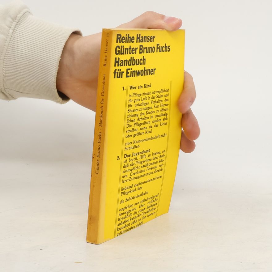 Reihe Hanser Günter Bruno Fuchs. Handbuch für Einwohner