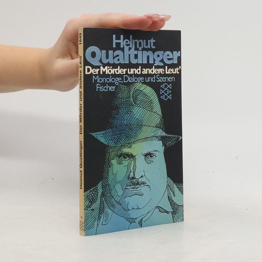 Helmut Qualtinger Der Mörder und andere Leut'