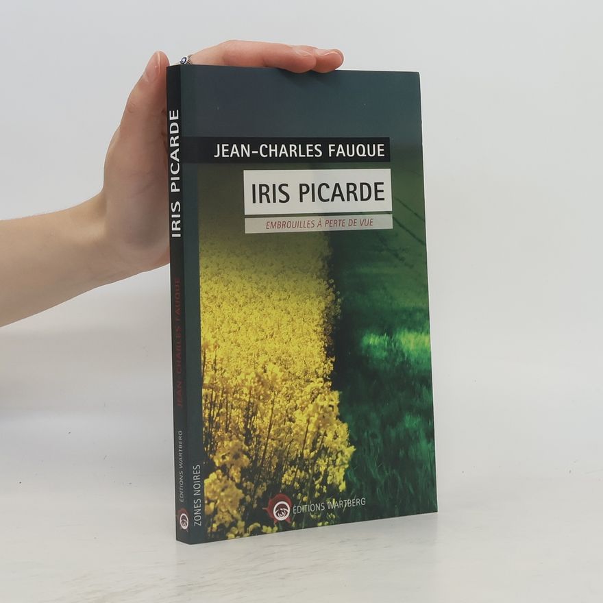 Jean-Charles Fauque Iris Picarde