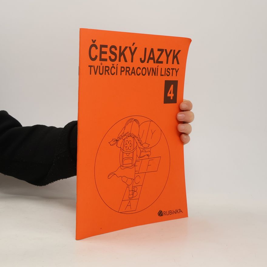 Jitka Rubínová Český jazyk 4 - tvůrčí pracovní listy
