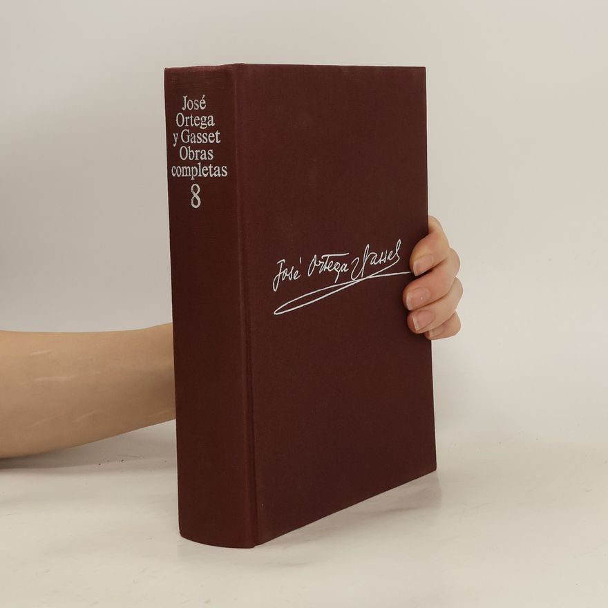 José Ortega y Gasset Obras completas 8