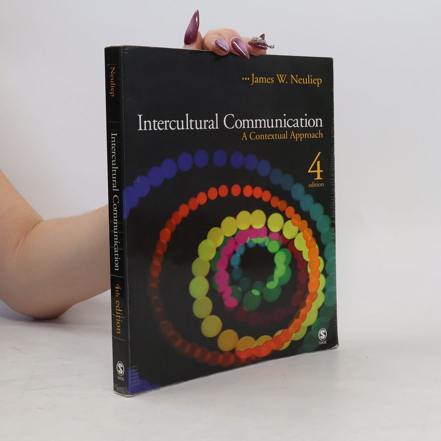 James W. Neuliep Intercultural Communication