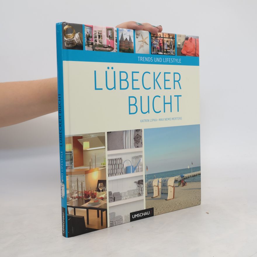 Katrin Lipka Trends und Lifestyle Lübecker Bucht