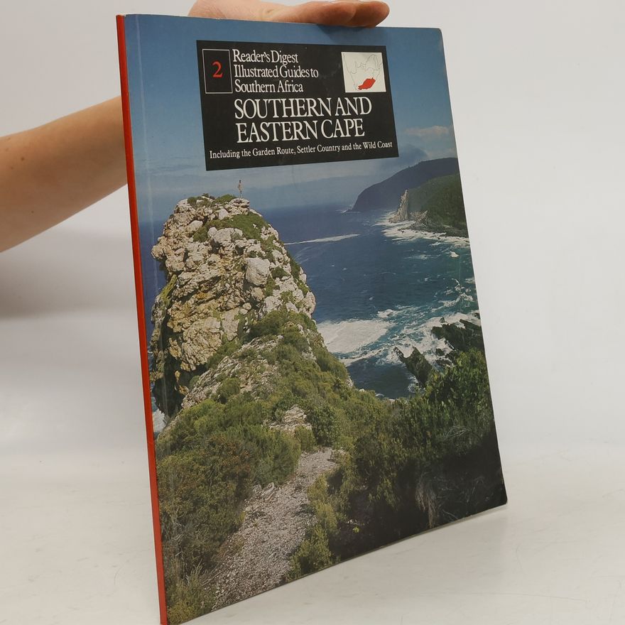 Vic Mayhew Reader's Digest Illustrated Guides to Southern Africa - 2: Southern and Eastern Cape