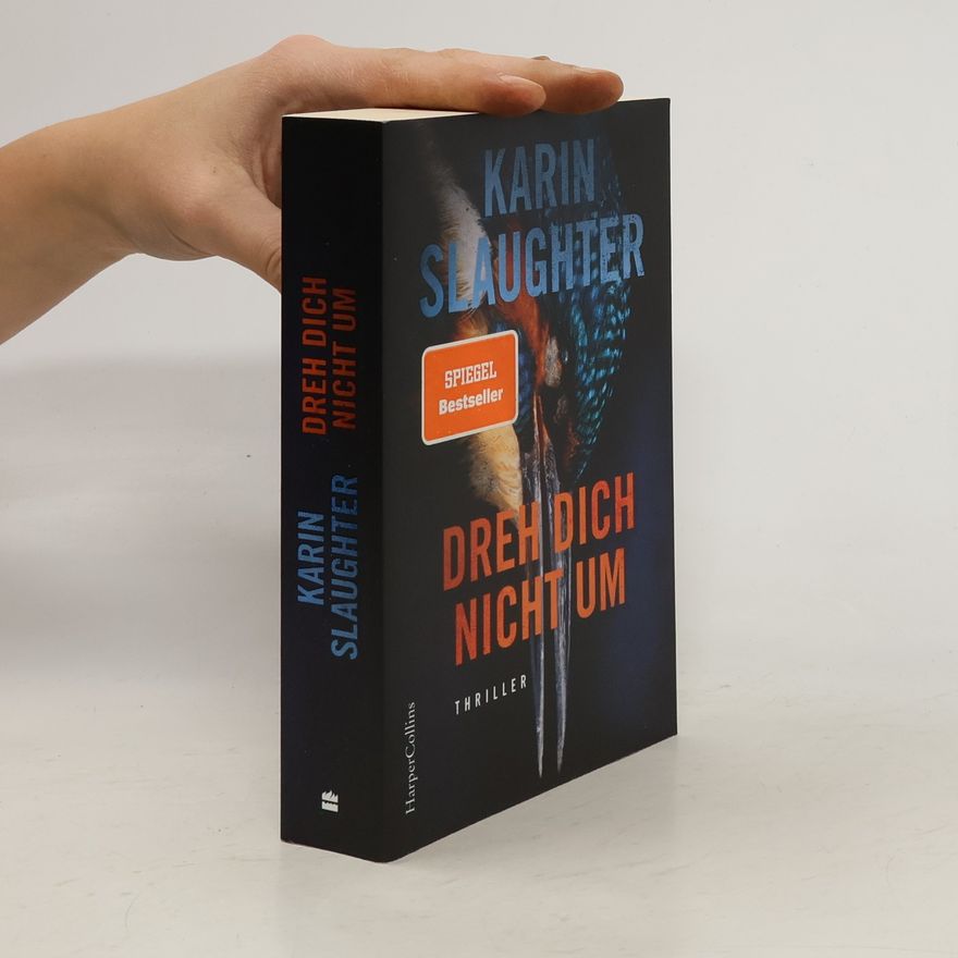 Karin Slaughter Dreh dich nicht um