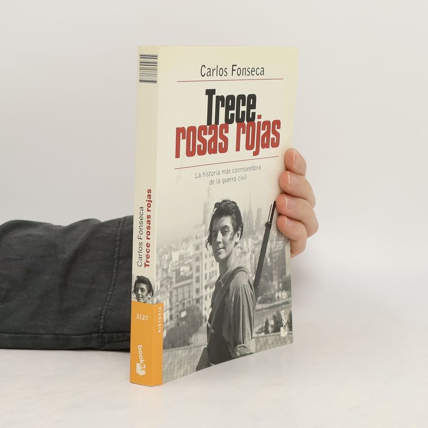 Carlos Fonseca Trece rosas rojas