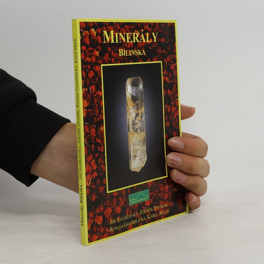 Zdeněk Dvořák Minerály Bílinska