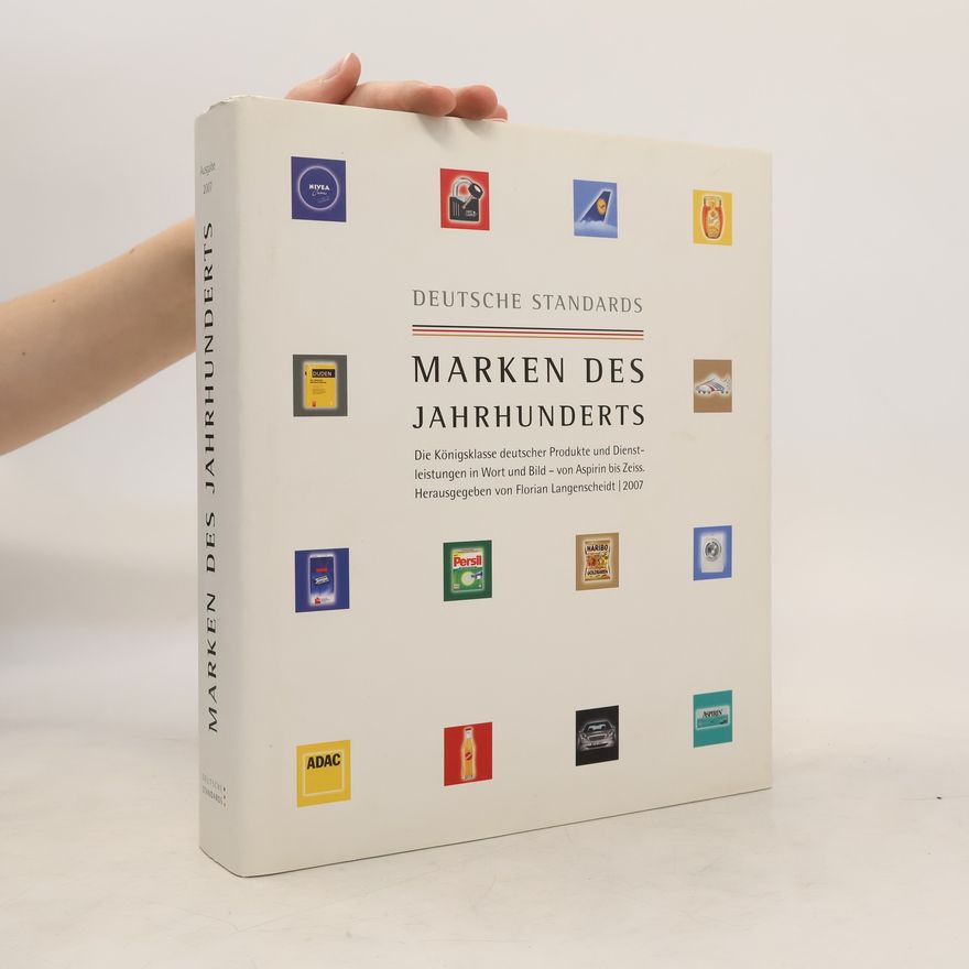 Florian Langenscheidt Deutsche Standards - Marken des Jahrhunderts