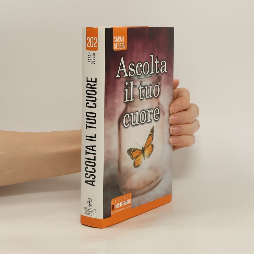 Sarah Dessen Ascolta il tuo cuore