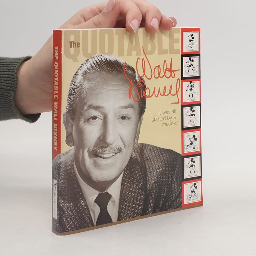 Kolektív autorov The Quotable Walt Disney