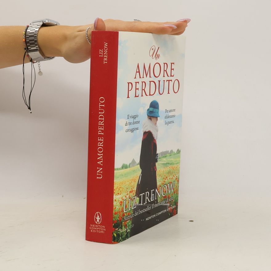 Liz Trenow Un amore perduto