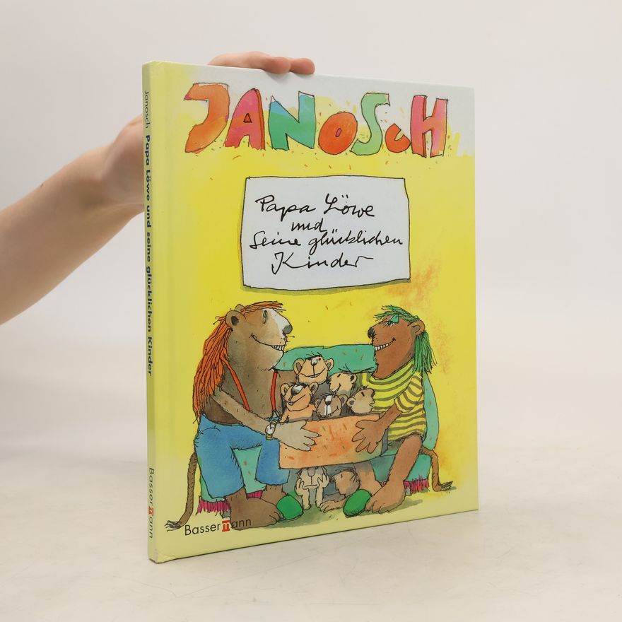 Janosch Papa Löwe und seine glücklichen Kinder