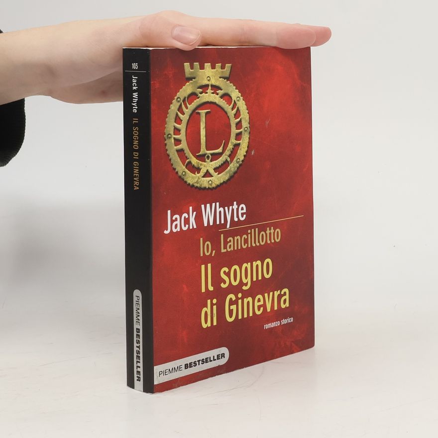 Jack Whyte Il sogno di Ginevra