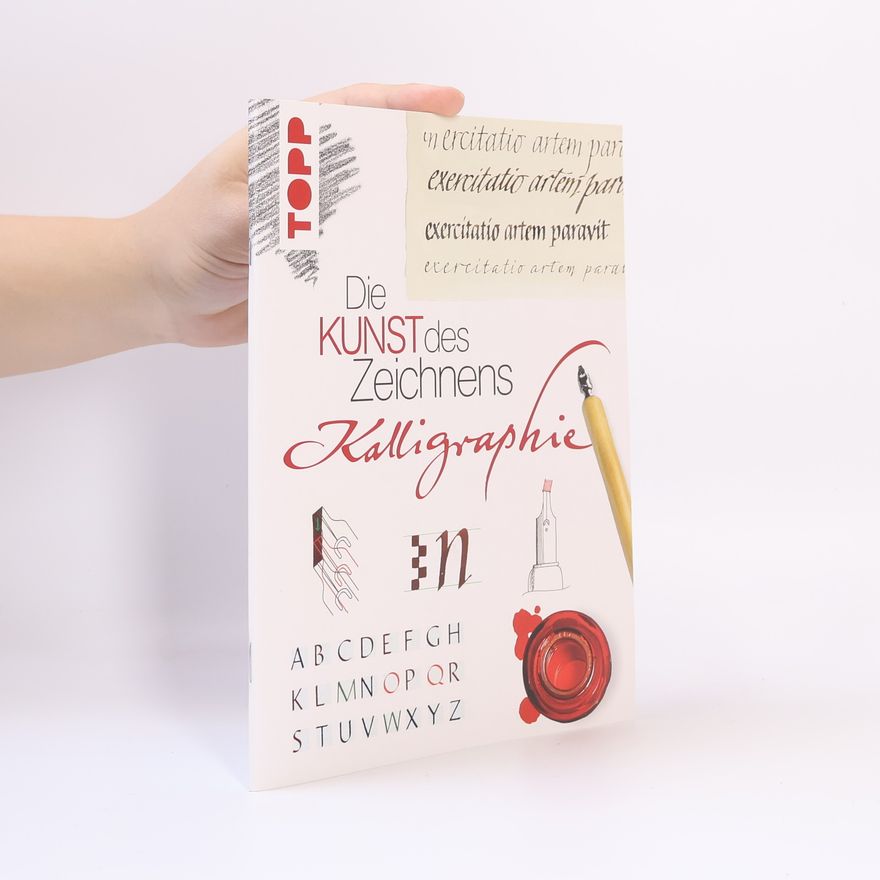 Andreas Lux Die Kunst des Zeichnens - Kalligraphie
