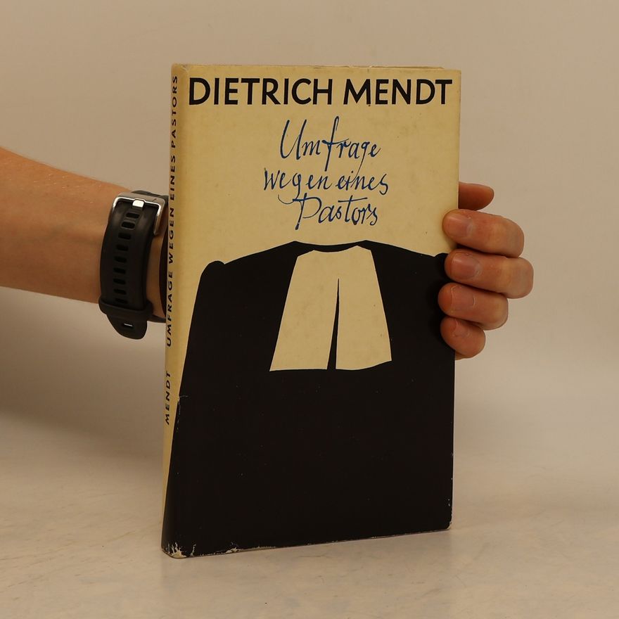 Dietrich Mendt Umfrage wegen eines Pastors