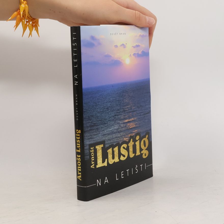 Arnošt Lustig Na letišti
