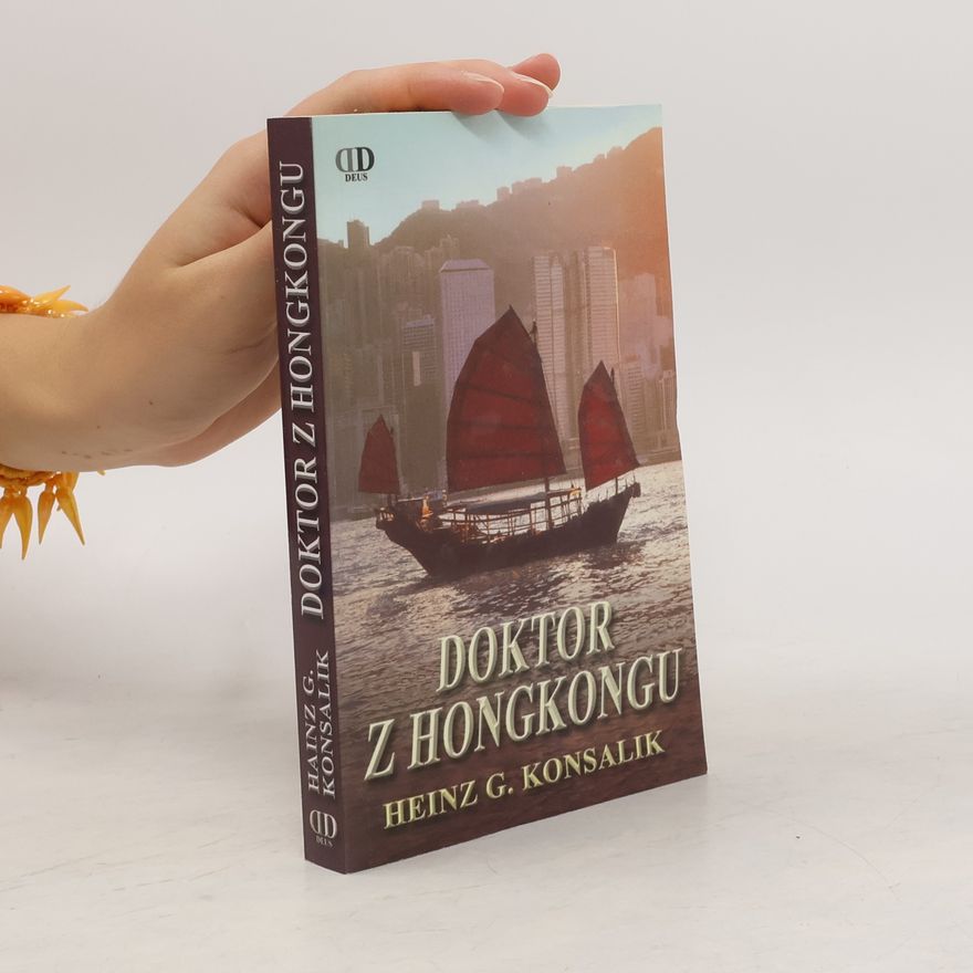 Heinz Günther Konsalik Doktor z Hongkongu