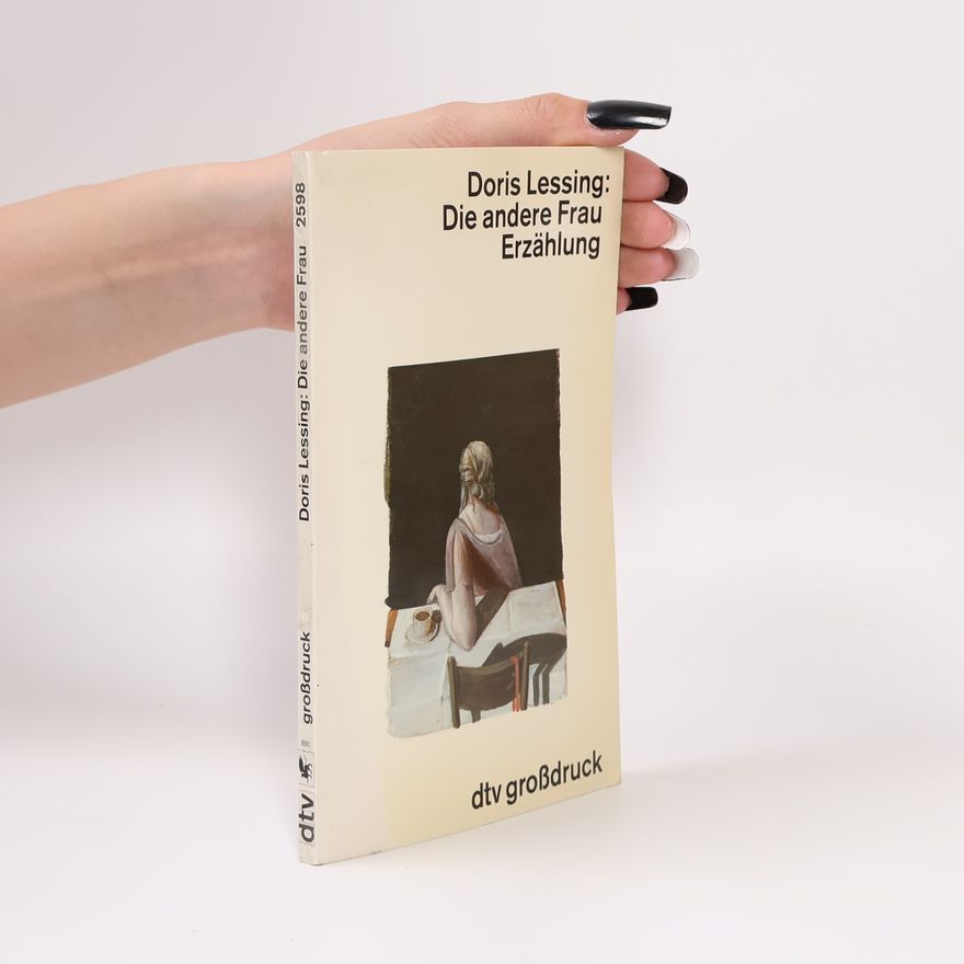 Doris Lessing Die andere Frau Erzählung