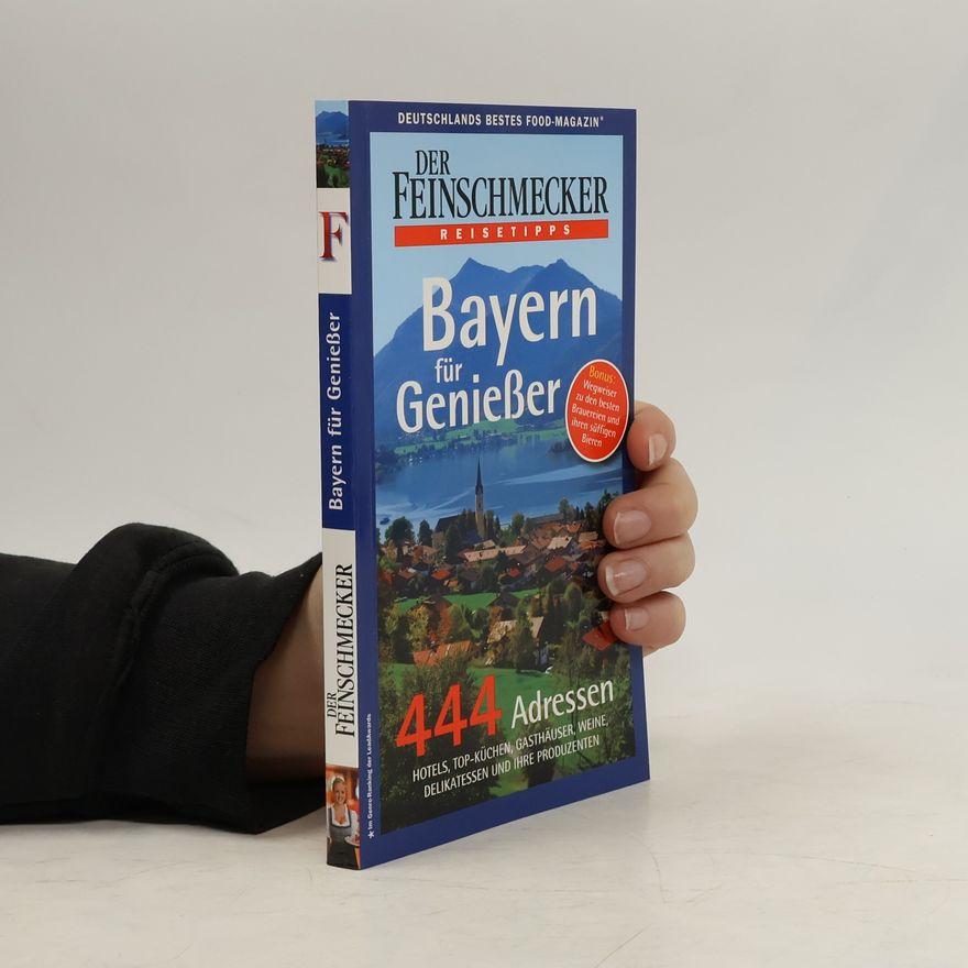 Winfried Bährsch Bayern für Genießer