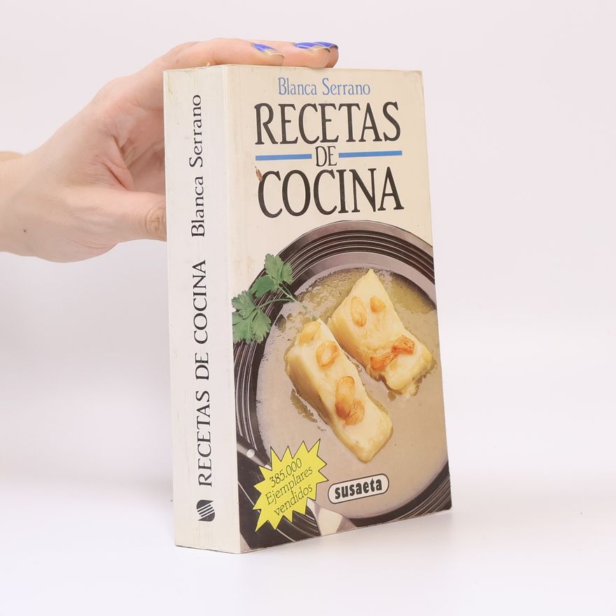 Blanca Serrano Recetas de cocina