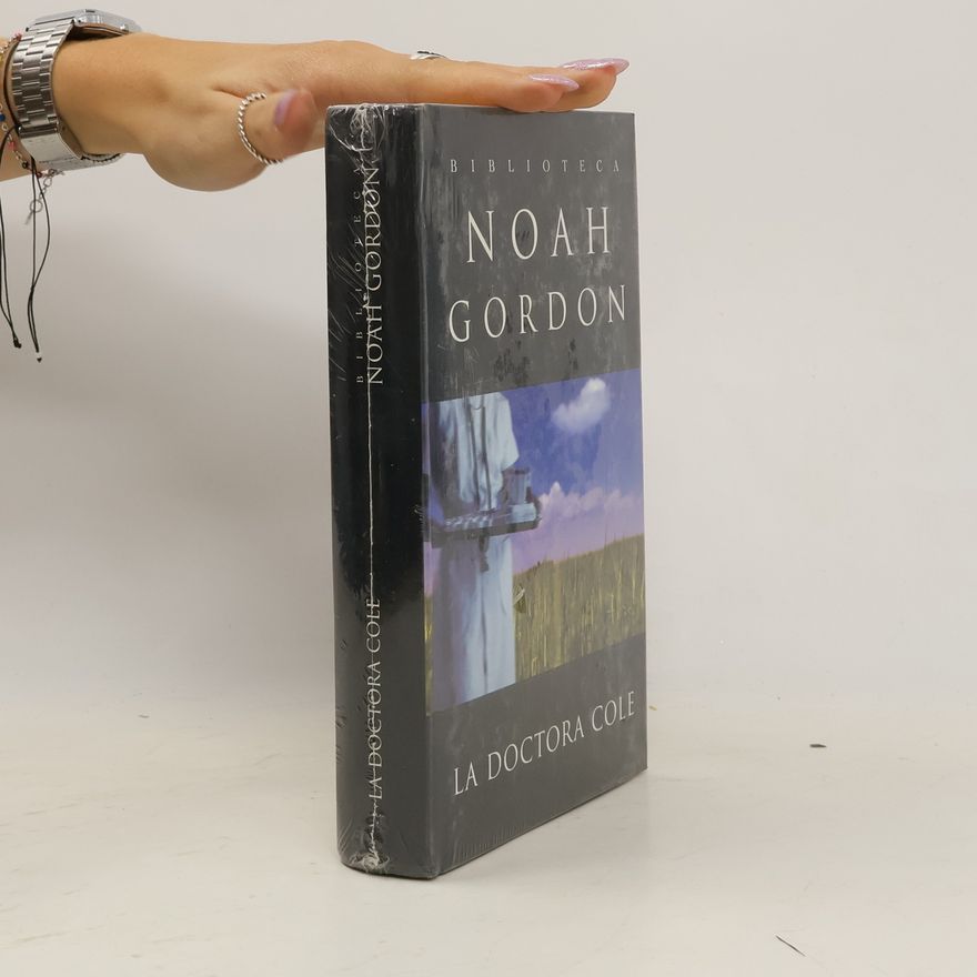 Noah Gordon La Doctora Cole