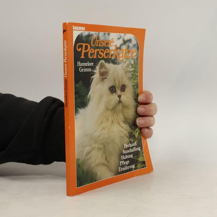 Hannelore Grimm Unsere Perserkatze