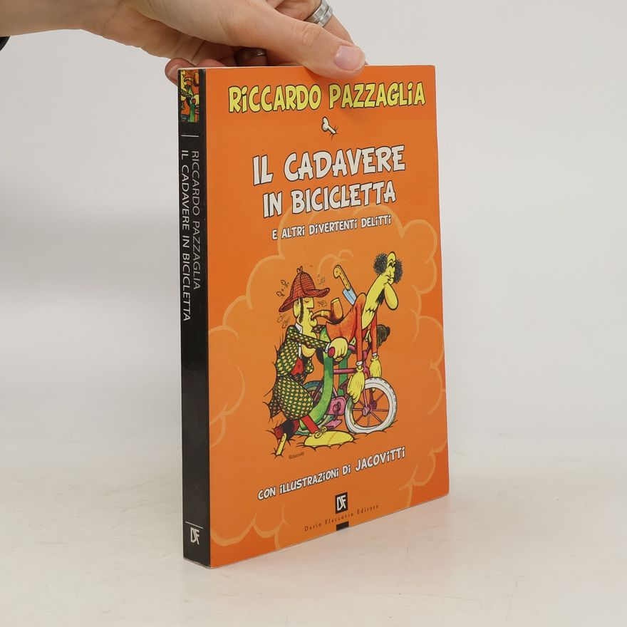 G. Jacovitti Il cadavere in bicicletta e altri divertenti delitti