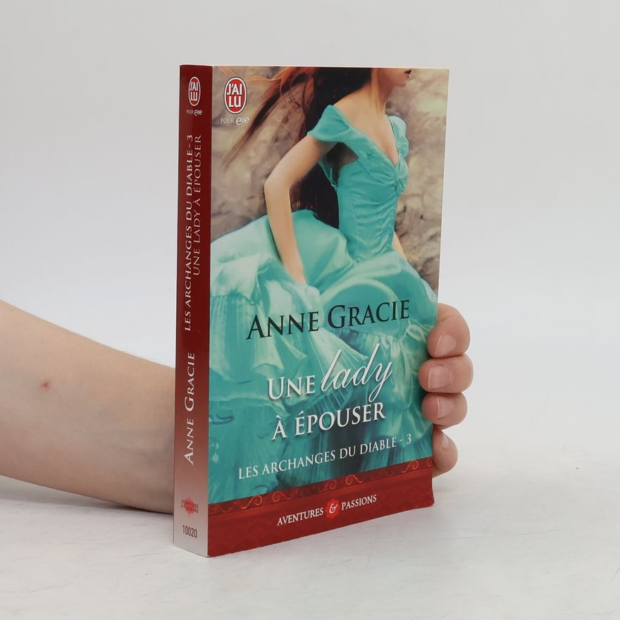 Anne Gracie Les Archanges du Diable - 3: Une lady à épouser