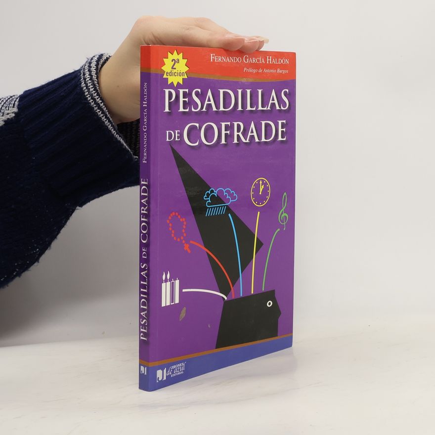Fernando García Haldón Pesadillas de cofrade
