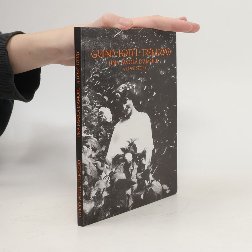Autorenkollektiv Grand hotel Tremezzo. Una Favola d´Amore