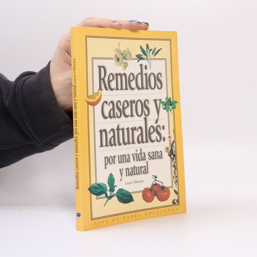 Lucía Oliveira Remedios caseros y naturales