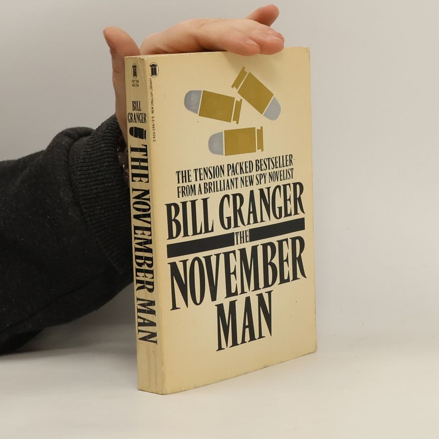 Bill Granger The November Man
