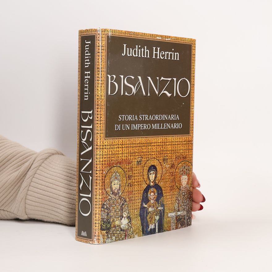 Judith Herrin Bisanzio