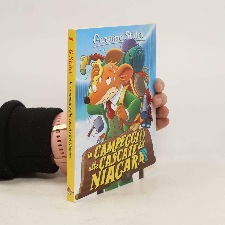 Elisabetta Dami Geronimo Stilton - 36: In campeggio alle cascate del Niagara