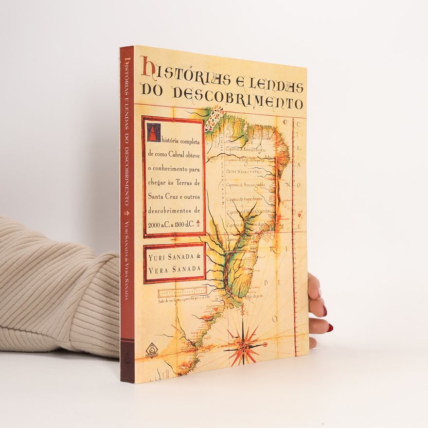 Vera Sanada Histórias e lendas do descobrimento