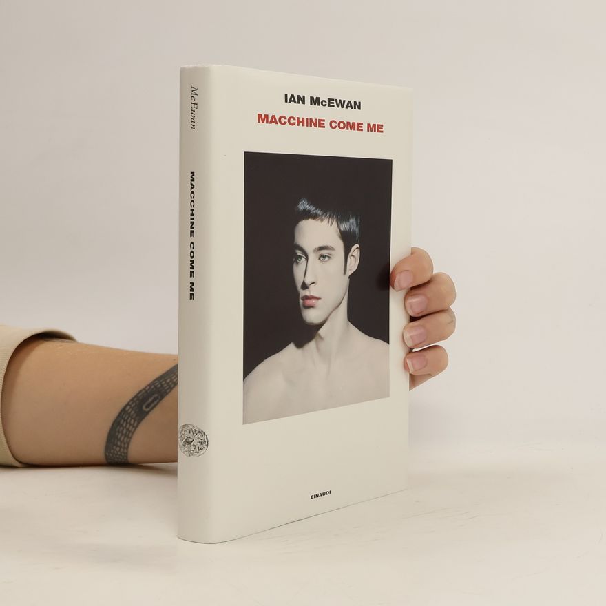Ian McEwan Macchine come me